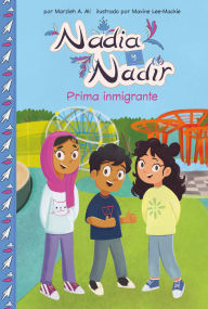 Title: Prima Inmigrante (Immigrating Cousin), Author: Marzieh A Ali