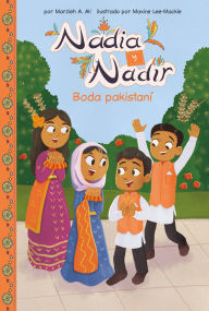 Title: Boda Pakistanï¿½ (Pakistani Wedding), Author: Marzieh A Ali