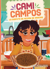 Title: La Disputa de Accion de Gracias (the Thanksgiving Squabble), Author: Terry CatasÃÂÂs Jennings