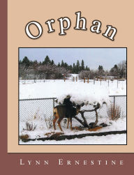 Title: Orphan, Author: Lynn Ernestine