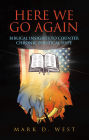 Here We Go Again: Biblical Insights to Counter Chronic Political Hype
