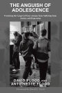 THE ANGUISH OF ADOLESCENCE: Practicing the Gospel of Peace Among Teens Suffering from Anxiety and Depression