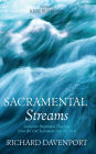 Sacramental Streams: Lutheran Baptismal Theology from the Old Testament into the New