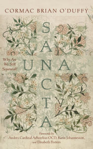 Title: Una Sancta: Why Are We Still Separated?, Author: Cormac Brian O'Duffy