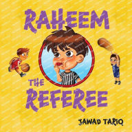 Title: Raheem the Referee, Author: Jawad Tariq