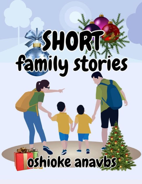 short-family-stories-a-family-relaxation-story-book-for-children-by
