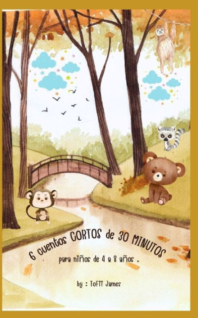 llevar a cabo Umeki Nathaniel Ward 6 cuentos CORTOS de 30 MINUTOS para niños de 4 a 8 años . by ToFii James,  Paperback | Barnes & Noble®