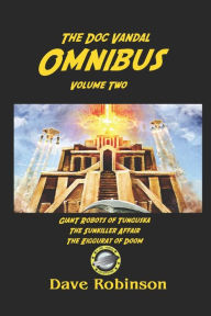 Title: The Second Doc Vandal Omnibus, Author: Dave Robinson