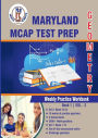 Maryland Comprehensive Assessment Program (MCAP) Test Prep: Geometry Weekly Practice WorkBook Volume 2: