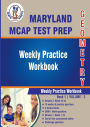 Maryland Comprehensive Assessment Program (MCAP) Test Prep: Geometry Weekly Practice WorkBook Volume 2: