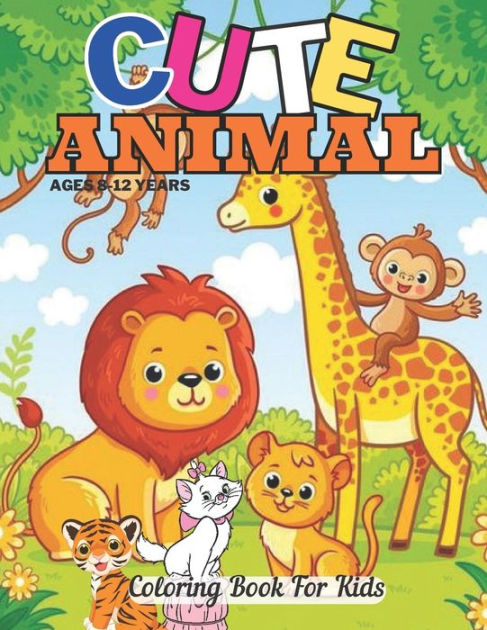 Animal Coloring Books for Kids Ages 8-12: Buy Animal Coloring