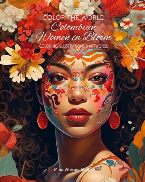 Color The World Colombian Women in Bloom Coloring Illustrations