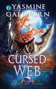 Title: Cursed Web: A Paranormal Women's Fiction Novel, Author: Yasmine Galenorn