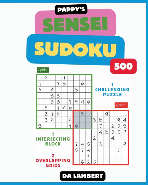 Pappy's Sudoku Sensei The Ultimate Puzzle Book for the Sudoku Fan by