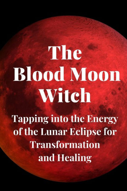 The Blood Moon Witch