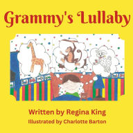 Title: Grammy's Lullaby, Author: Regina King