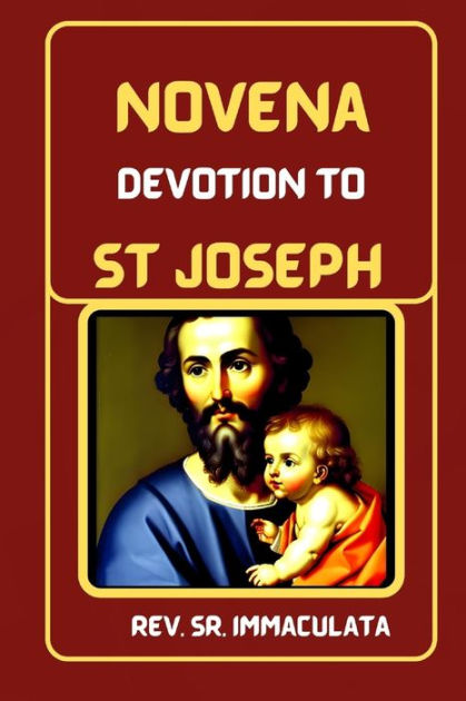 novena-devotion-to-st-joseph-prayer-that-never-fails-by-rev-sr