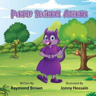 Title: Purple Squirrel Acorns, Author: Raymond Brown