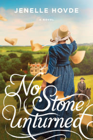 Title: No Stone Unturned, Author: Jenelle Hovde