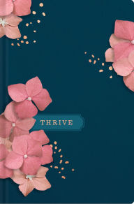 Title: NLT THRIVE Devotional Bible for Women, Author: New Living Translation