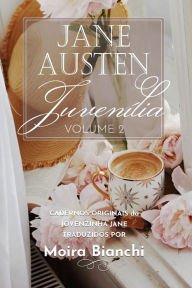 Title: Jane Austen Juvenília - volume 2: Cadernos originais da Jovenzinha Jane, Author: Jane Austen