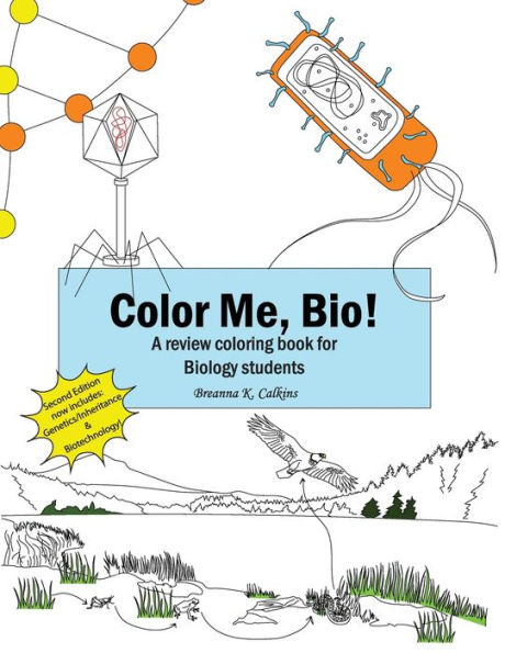 Color Me Bio!: A review coloring book for Biology students