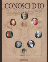 Title: Scienza Della Fede: Conosci d'Io, Author: Sergio Bruno