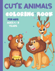 Title: Cute Animals Coloring Book for Kids Ages 4-8 Years: Amazing Animals Color Book for Kids, Contains 50 Pages Unique Designs, Author: M KH