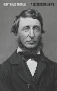 Title: A Desobediência Civil, Author: Henry David Thoreau