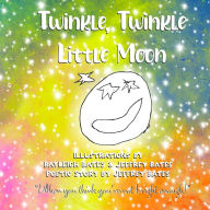 Title: Twinkle, Twinkle Little Moon: 