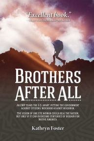 Title: Brothers After All, Author: Kathryn Foster