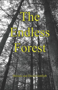 Title: The Endless Forest, Author: David Gottlieb Ph.D.