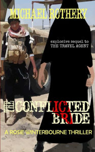 Title: The Conflicted Bride, Author: Michael Rothery