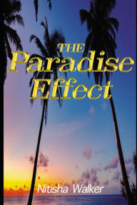 Title: The Paradise, Author: Nitisha Walker