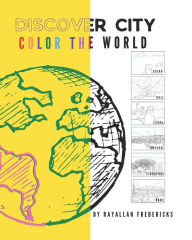 Title: Discover City: COLOR THE WORLD, Author: Ray Allan