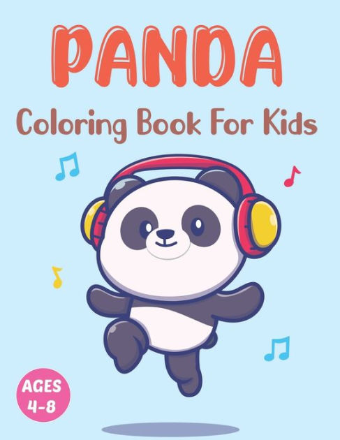 Panda Coloring Book For Kids: Coloring Books for Kids Ages 4-8  (BestColoring Books for Kids) (Paperback)