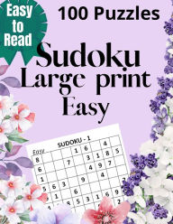 Title: Sudoku Large Print: 100 Easy puzzles large print for Senior with floral cover, Author: Lamond Creations