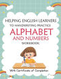 Helping English Learners to Handwriting Practice Alphabet and Numbers Workbook: Trace Letters: Alphabet Handwriting Practice Workbook for Preschoolers ( A to Z ) Kids: Preschool Workbook Kindergarten and Toddlers. Magic Practice English Version Copybook