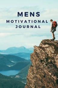 Title: Mens Motivational Journal: Daily Positivity Journal For Happiness, Productivity, and Mindfulness, Author: Books That Help