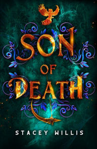 Title: Son of Death, Author: Stacey Willis