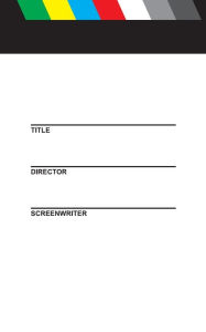 Title: Filmmaker Notebook Storyboards, Characters, Outlines, and Notes, Author: Skorynko Media Group