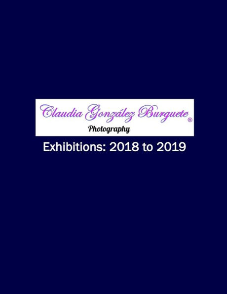 CGB Photography Exhibitions: 2018 to 2019