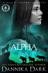 Title: The Alpha, Author: Dannika Dark