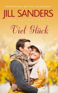 Title: Viel Glï¿½ck, Author: Jill Sanders