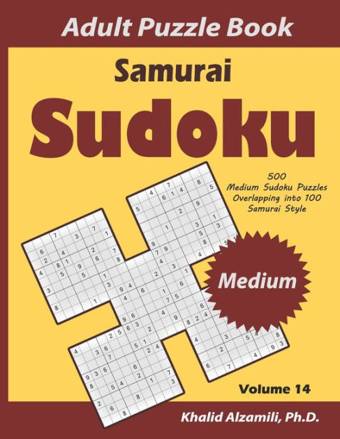 Samurai Sudoku Adult Puzzle Book 500 Medium Sudoku Puzzles Overlapping Into 100 Samurai Style 3763