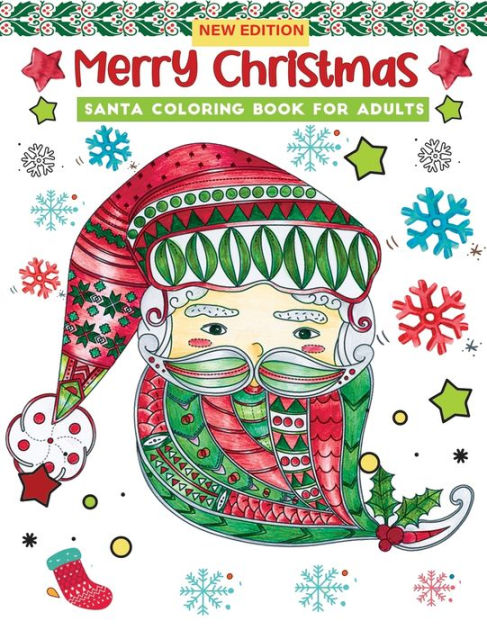merry christmas santa coloring book for adults: An Adult Coloring Book ...