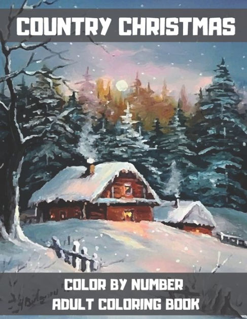 Barnes and Noble Large Print Easy Adult Coloring Book CHRISTMAS: Simple,  Relaxing Festive Scenes. The Perfect Winter Coloring Companion For Seniors,  Beginners & Anyone Who Enjoys Easy Coloring