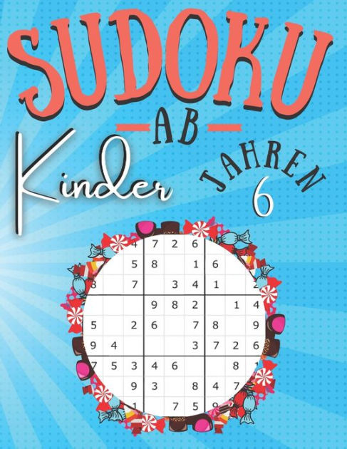 Sudoku Kinder Ab Jahren Sudoku R Tsel X Sudoku F R Kinder