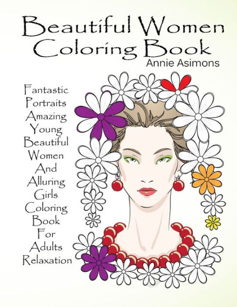 Coloring Book, Alluring Portrait, Coloring Book for Adults and