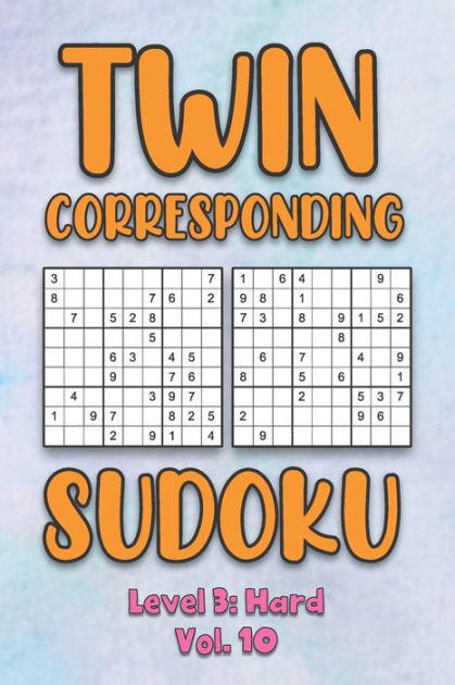 twin-corresponding-sudoku-level-3-hard-vol-10-vplay-twin-sudoku-with-solutions-grid-hard